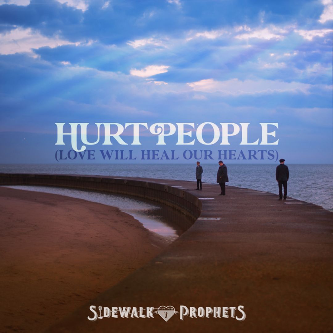 Hurt People Sidewalk Prophets Website - 1080px